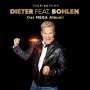 Dieter Bohlen: Dieter feat. Bohlen (Das Mega Album) (Limitierte Premium-Edition), CD,CD,CD