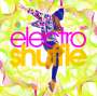 : The World Of Electro Shuffle, CD,CD
