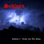 Schloss: Schloss 2 - Ready For The Show (Reissue) (remastered), LP