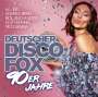 : Deutscher Disco Fox: 90er Jahre, CD
