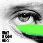 ALMA: Have U Seen Her? (180g) (Neon Green Vinyl), LP