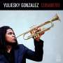 Yuliesky Gonzalez: Cubanero, CD