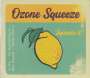 Ozone Squeeze: Squeeze It!, CD