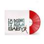 Girl In Red (Marie Ulven): I’m Doing It Again Baby! (Limited Indie Exclusive Edition) (Translucent Red Vinyl), LP
