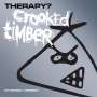 Therapy?: Crooked Timber (Extended Version), CD,CD