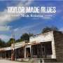 Mick Kolassa: Taylor Made Blues, CD