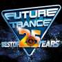 : Future Trance: Best Of 25 Years, CD,CD,CD,CD,CD