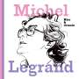Michel Legrand: Hier & Demain, CD,CD,CD,CD,CD