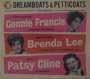 : Dreamboats & Petticoats Presents Connie Francis / Brenda Lee / Patsy Cline, CD,CD,CD