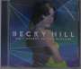 Becky Hill: Only Honest At The Weekend, CD