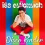 Isa Glücklich: Disco Kinder, CD