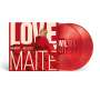 Maite Kelly: Love, Maite: Das Beste ... bis jetzt! (Limited Edition) (Transparent Red Vinyl), LP,LP