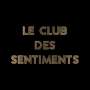 Louane: Sentiments Heureux: Le Club Des Sentiments, CD