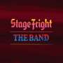 The Band: Stage Fright (50th Anniversary Edition) (remastered) (180g), LP