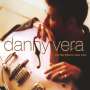 Danny Vera: For The Light In Your Eyes, CD