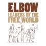 Elbow: Leaders Of The Free World (2020 Reissue), LP