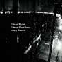 Steve Kuhn, Steve Swallow & Joey Baron: Wisteria, CD