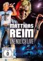 Matthias Reim: Unendlich Live 2013, DVD