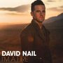 David Nail: I'm A Fire, CD