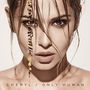 Cheryl  : Only Human (Deluxe Edition) (Explicit), CD