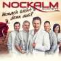 Nockalm Quintett: Wonach sieht's denn aus?, CD