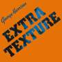 George Harrison: Extra Texture (remastered) (180g), LP