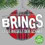 Brings: Leise rieselt der Schnee (Weihnachts-Edition), CD,CD