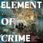 Element Of Crime: Schafe, Monster und Mäuse, CD