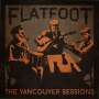 Flatfoot 56: The Vancouver Sessions, LP