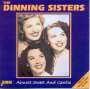 The Dinning Sisters: Almost Sweet And Gentle, CD,CD
