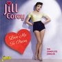 Jill Corey: Love Me To Pieces: The Complete Singles, CD,CD