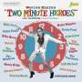 : Bernie Keith's Two Minute Heroes, CD