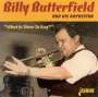 Billy Butterfield: What Is There To Say, CD