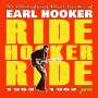 Earl Hooker: Ride Hooker Ride 1953 - 1962, CD