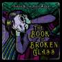 Sarah & The Safe Word: Book Of Broken Glass, CD