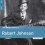 Robert Johnson: The Rough Guide To Robert Johnson (Limited Edition), LP