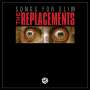 The Replacements: Songs For Slim, LP