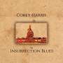 Corey Harris: Insurrection Blues, CD