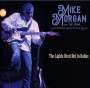 Mike Morgan & The Crawl: Lights Went Out In Dallas, CD