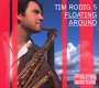 Tim Rodig: Floating Around, CD