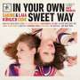 Sabine Kühlich & Laia Genc: In Your Own Sweet Way, CD