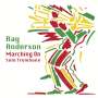 Ray Anderson: Marching On, CD