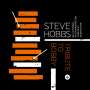 Steve Hobbs: Tribute To Bobby, CD