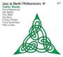 Knut Reiersrud, Ale Möller & Eric Bibb: Jazz At Berlin Philharmonic VI - Celtic Roots, CD