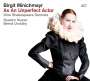 Birgit Minichmayr: As An Unperfect Actor - Nine Shakespeare Sonnets, CD