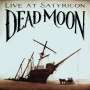 Dead Moon: Live At Satyricon, CD