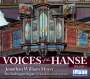 : Voices of the Hanse Vol.1 - Die Stellwangen-Orgel St. Jakobi Lübeck, CD