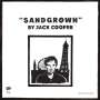 Jack Cooper: Sandgrown (Limited-Edition) (Tangerine Vinyl), LP