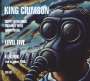 King Crimson: Happy With What You Have To Be Happy With / Level Five / Elektrik: Live In Japan, CD,CD,CD