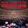 King Crimson: In The Court Of The Crimson King: King Crimson At 50, CD,CD,CD,CD,DVD,DVD,BR,BR